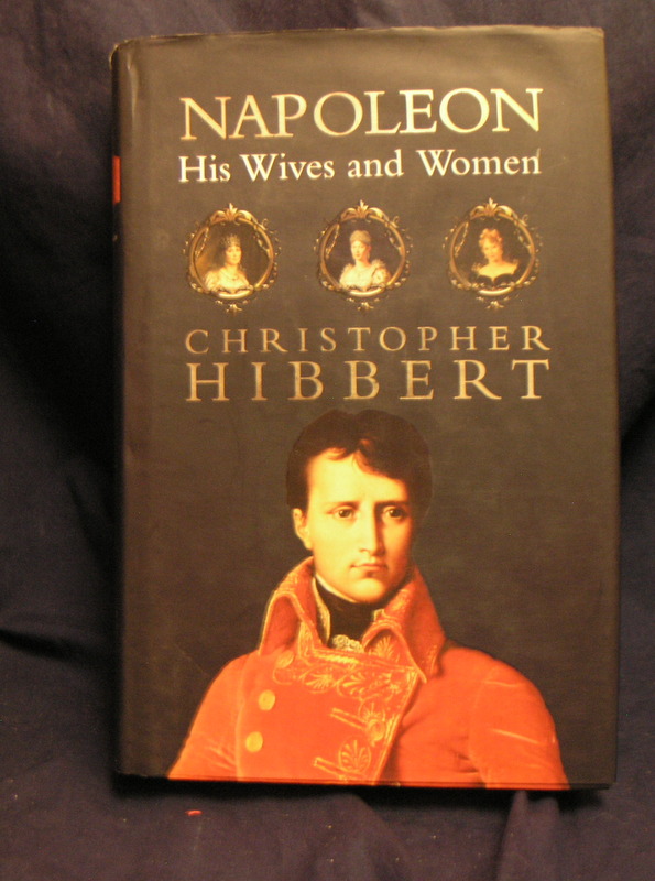 Image for Napoleon His Wives and Women.