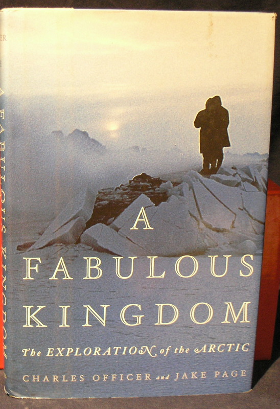 Image for A Fabulous Kingdom : The Exploration of the Artic.