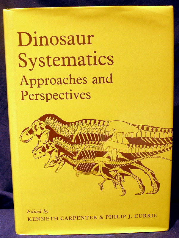 Image for Dinosaur Systematics Approaches of Perspective.