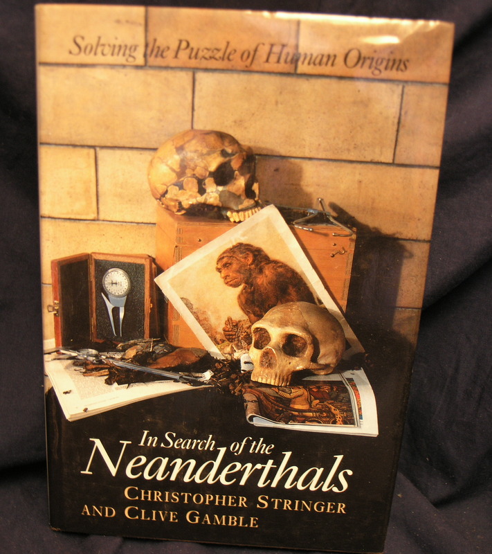 Image for In Search of the Neanderthals: Solving the Puzzle of Human Origins