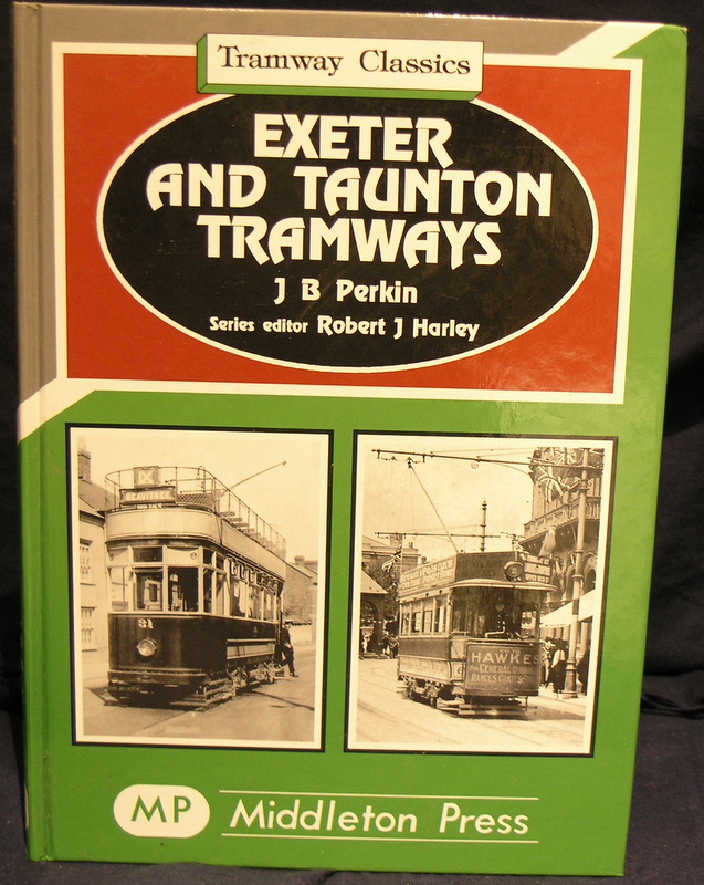 Image for Exeter and Taunton Tramways (Tramways Classics)