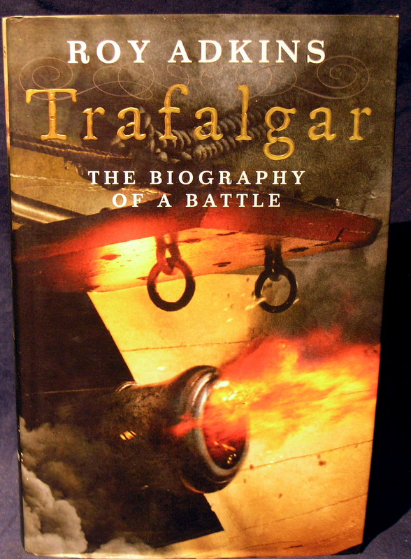 Image for Trafalgar: The Biography of a Battle