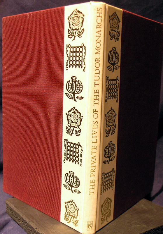 Image for The Private Lives of the Tudor Monarchs.