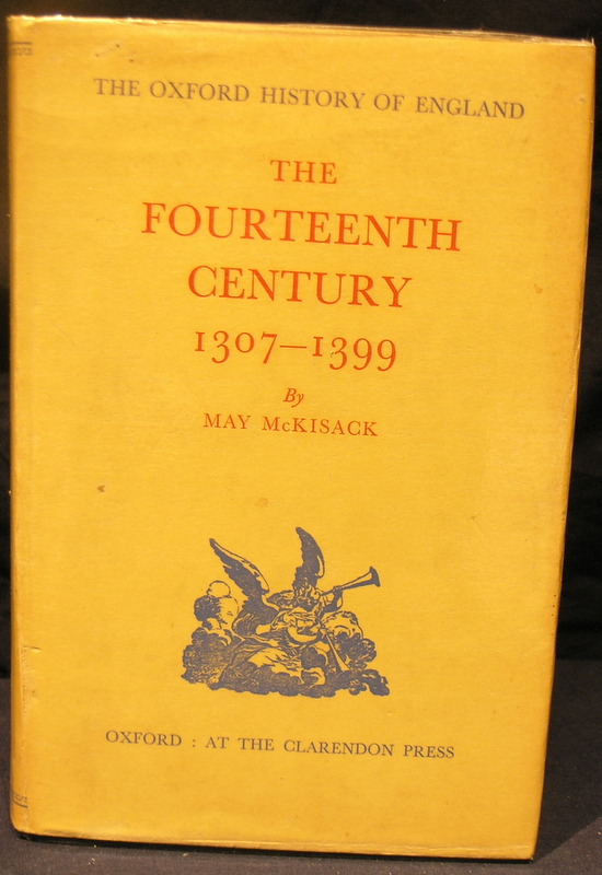 The Oxford History of England; The Fourteenth Century 13071399