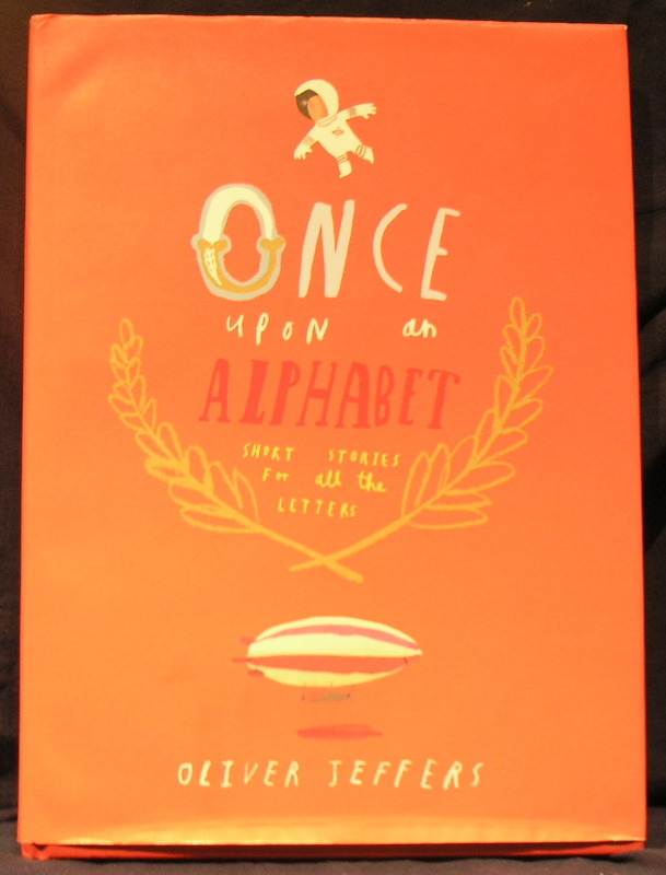 Image for Once Upon an Alphabet; short stories for all the letters