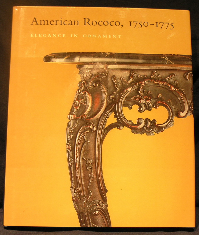 Image for American Rococo, 1750-1775: Elegance in Ornament