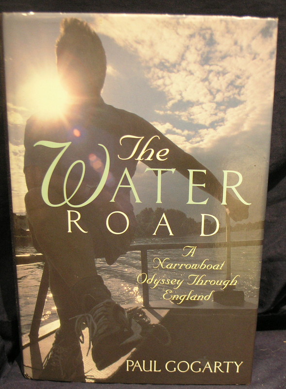 Image for The Water Road: An Odyssey Through England by Narrowboat