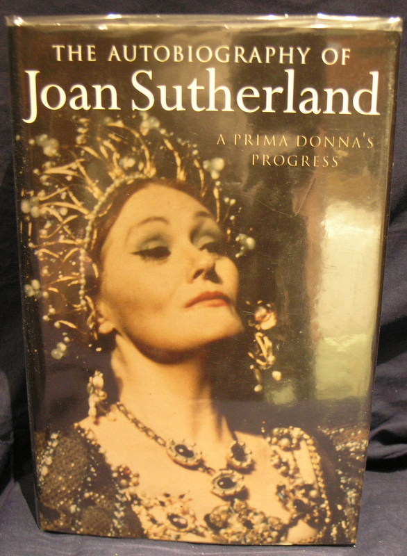 A prima donna's progress: the autobiography of Joan Sutherland Image for A prima donna's progress: the autobiography of Joan Sutherland