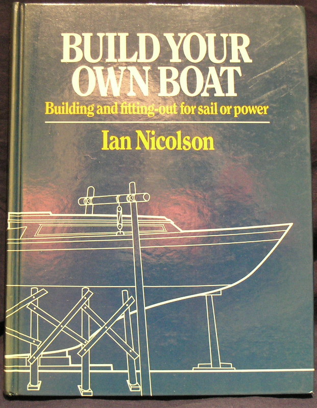 Image for Build Your Own Boat: Building and Fitting Out for Sail and Power