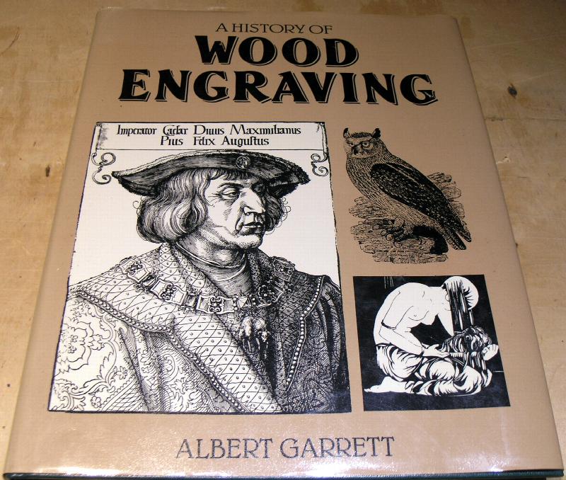 A History of Wood Engraving.